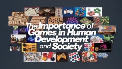 The Importance of Games in Human Development and Society